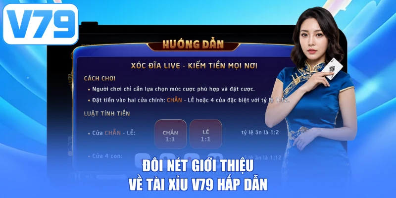 Đôi nét giới thiệu về Tài Xỉu V79 hấp dẫn